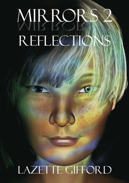 Lazette Gifford - Mirrors 2: Reflections, E-bok. Tillgänglighet: Lägg i varukorg