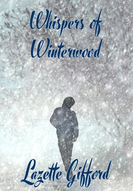 Lazette Gifford - Whispers of Winterwood, E-bok. Tillgänglighet: Lägg i varukorg