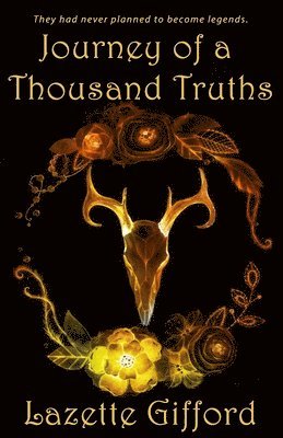 Lazette Gifford - Journey of a Thousand Truths, Häftad. Tillgänglighet: Lägg i varukorg