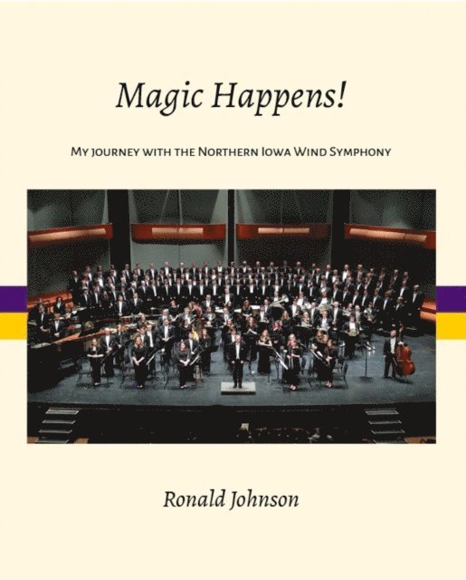 Ronald Johnson - Magic Happens!, E-bok