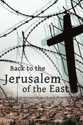 Back to the Jerusalem of the East