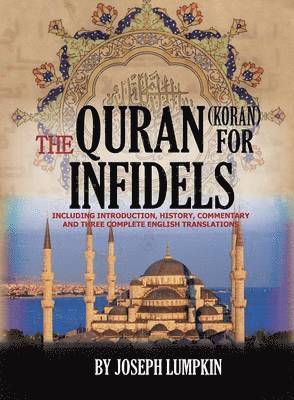 Quran (Koran) For Infidels, Häftad