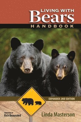 Linda Masterson - Living With Bears Handbook, Expanded 2nd Edition, Häftad. Tillgänglighet: Lägg i varukorg