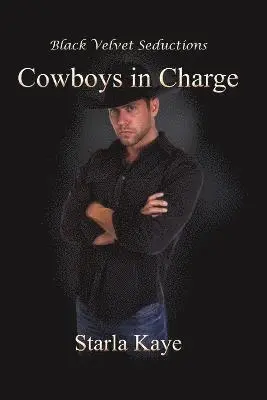 Starla Kaye - Cowboys in Charge, Häftad. Tillgänglighet: Lägg i varukorg