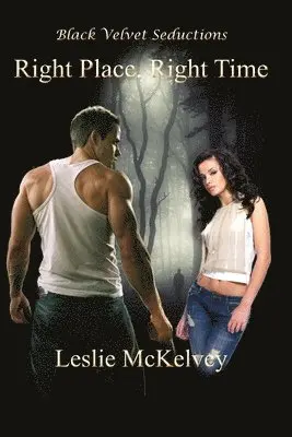 Leslie McKelvey - Right Place, Right Time, Häftad. Tillgänglighet: Lägg i varukorg