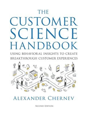Alexander Chernev - Customer Science Handbook, Inbunden