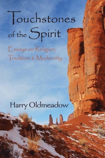 Harry Oldmeadow - Touchstones of the Spirit, E-bok