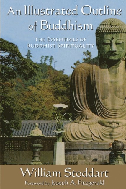 William Stoddart - Illustrated Outline of Buddhism, E-bok