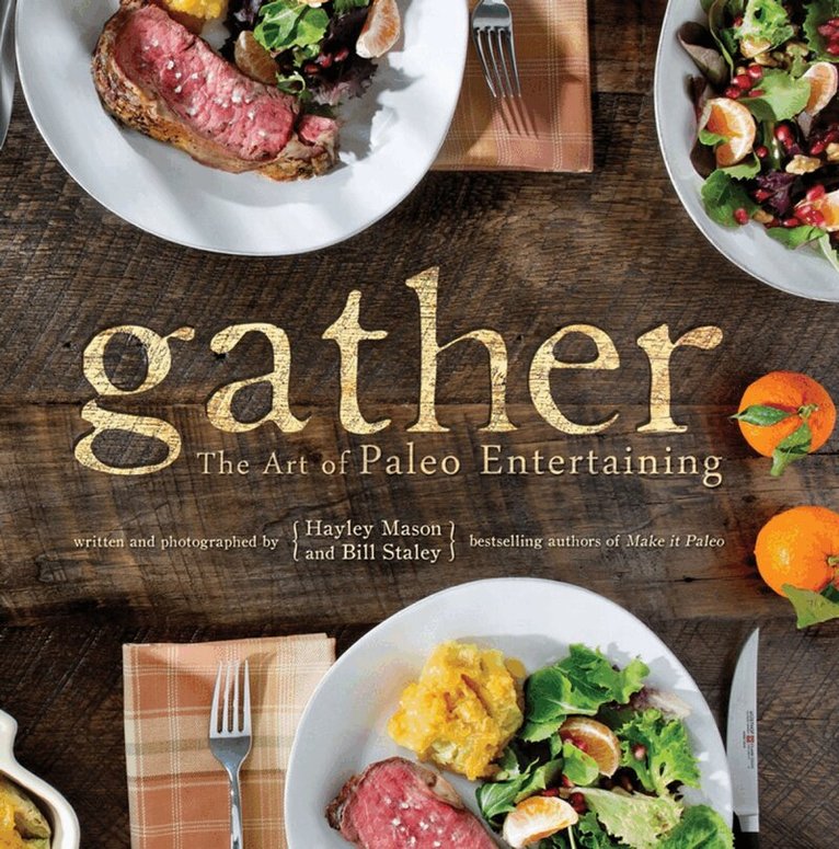 Hayley Mason, Bill Staley - Gather, Inbunden