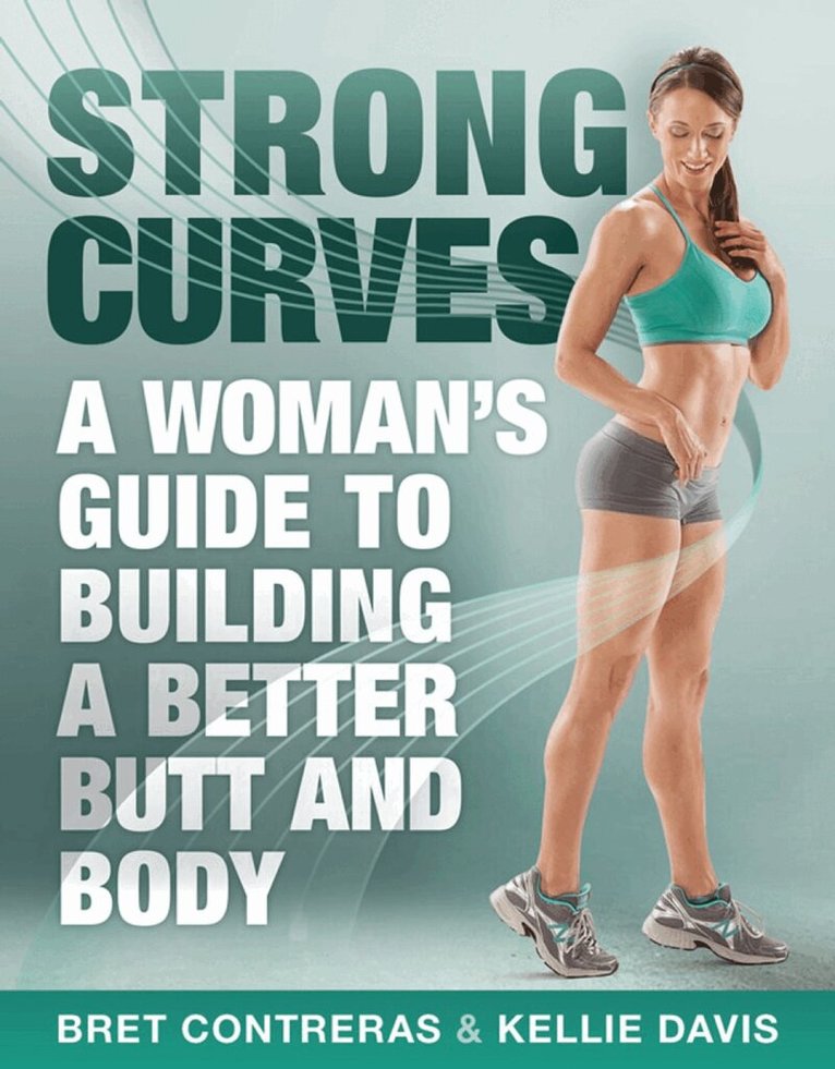 Kellie Davis - Strong Curves, Häftad