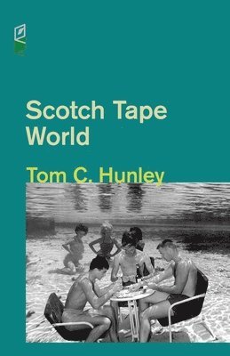 Tom C. Hunley - Scotch Tape World, Häftad. Tillgänglighet: Lägg i varukorg
