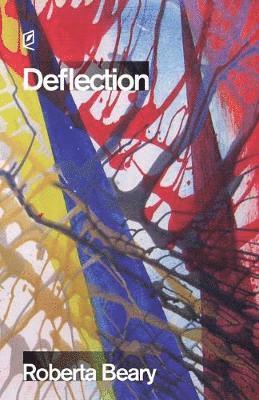 Roberta Beary - Deflection, Häftad