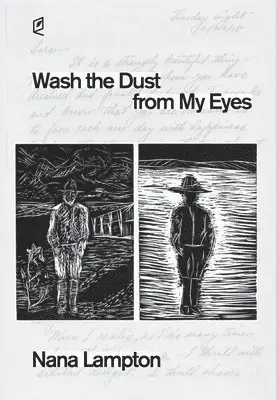 Nana Lampton - Wash the Dust from My Eyes: A year in the life of John Mason, Inbunden. Tillgänglighet: Lägg i varukorg