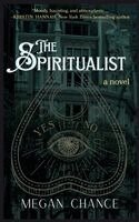 Megan Chance - Spiritualist, Häftad