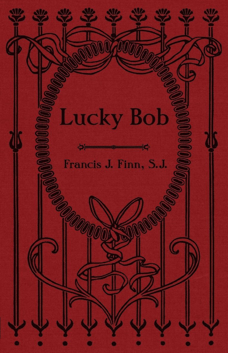 Francis J Finn - Lucky Bob, Häftad