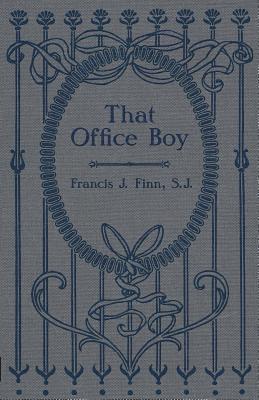 Francis J Finn - That Office Boy, Häftad