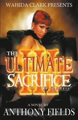 Anthony Fields - Ultimate Sacrifice III, Häftad. Tillgänglighet: Lägg i varukorg