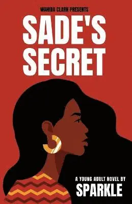 Sparkle Sparkle - Sade's Secret, Häftad. Tillgänglighet: Lägg i varukorg