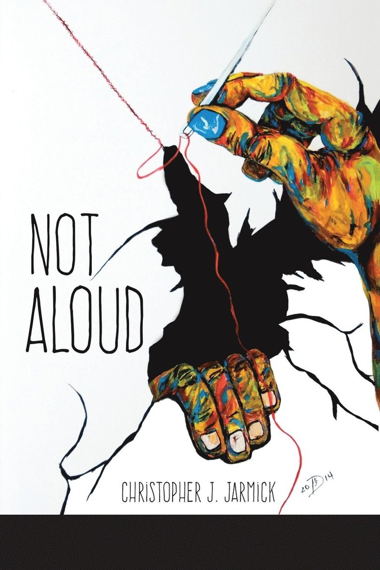 Christopher J Jarmick - Not Aloud, Häftad