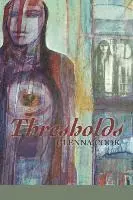 Glenna Cook, Lana Hechtman Ayers - Thresholds, Häftad. Tillgänglighet: Lägg i varukorg