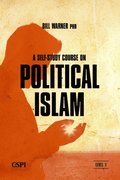 Self-Study Course on Political Islam, Level 1