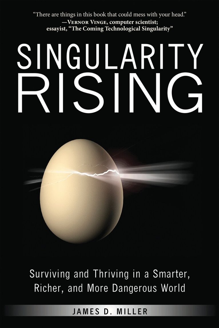 James D. Miller - Singularity Rising, Häftad