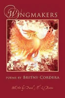 Britny Cordera - Wingmakers, Häftad. Tillgänglighet: Lägg i varukorg