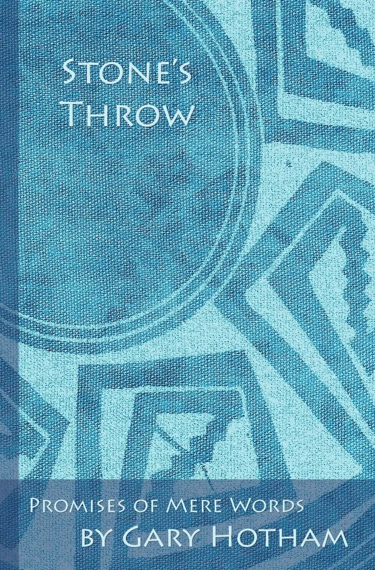 Gary Hotham - Stone's Throw, Häftad. Tillgänglighet: Lägg i varukorg