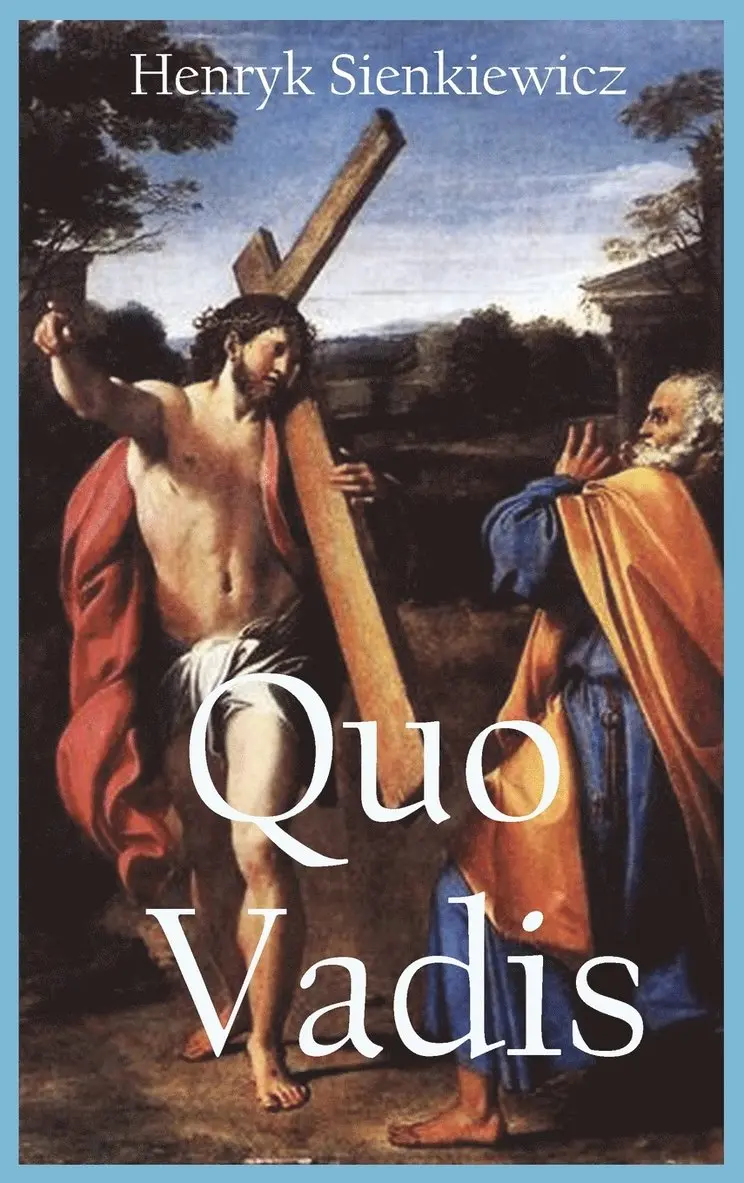 Sienkiewicz Henryk - Quo Vadis, Inbunden. Tillgänglighet: Lägg i varukorg