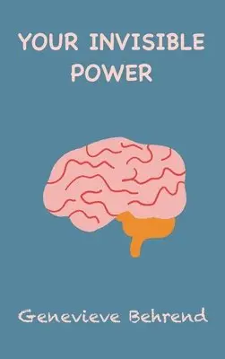 Genevieve Behrend - Your Invisible Power, Inbunden. Tillgänglighet: Lägg i varukorg