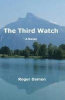 Roger Damon - The Third Watch, Häftad