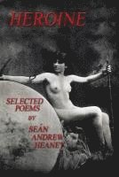 Sean Andrew Heaney - Heroine, Häftad