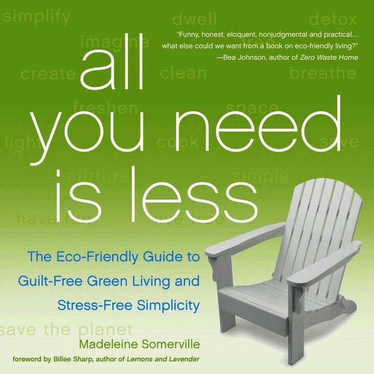 Madeleine Somerville, Billee Sharp - All You Need Is Less, Häftad