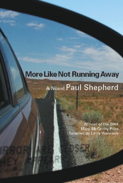 Paul Shepherd - More Like Not Running Away, E-bok