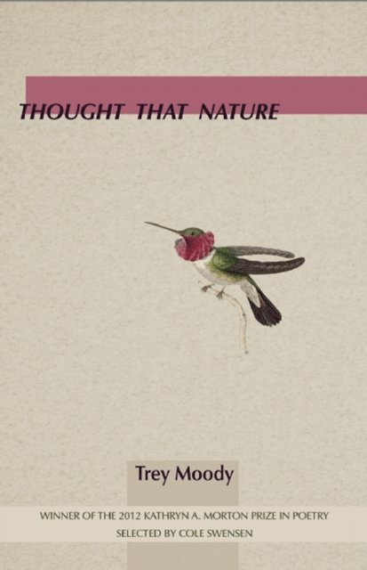 Trey Moody - Thought That Nature, E-bok