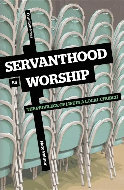 Nate Palmer - Servanthood as Worship, E-bok. Tillgänglighet: Lägg i varukorg