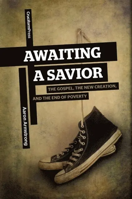 Aaron Armstrong - Awaiting a Savior, E-bok. Tillgänglighet: Lägg i varukorg