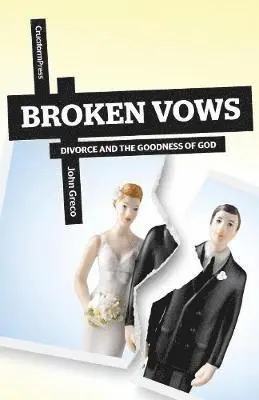 John Greco - Broken Vows, Häftad. Tillgänglighet: Lägg i varukorg