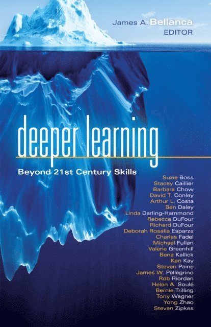 James A. Bellanca - Deeper Learning, E-bok