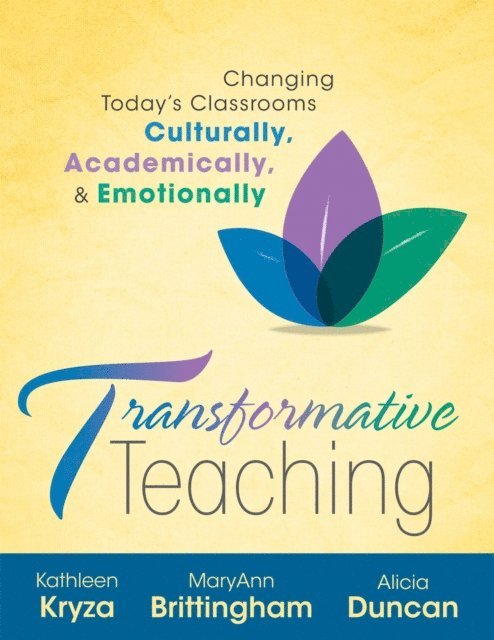 MaryAnn Brittingham, Kathleen Kryza - Transformative Teaching, E-bok