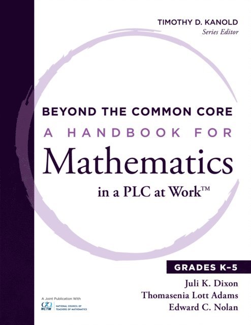 Thomasina Lott Adams, Juli K. Dixon - Beyond the Common Core, E-bok