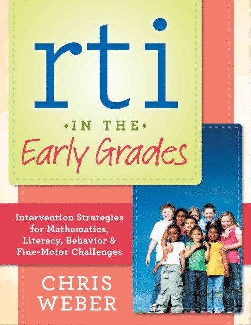 Chris Weber - RTI in the Early Grades, E-bok