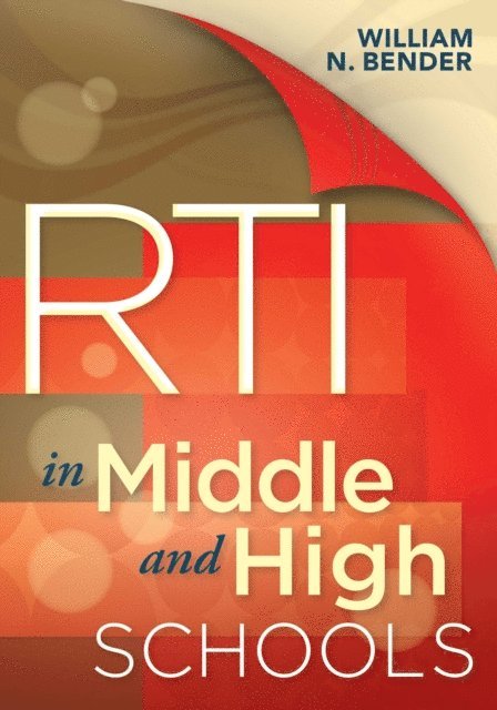 William N. Bender - RTI in Middle and High Schools, E-bok