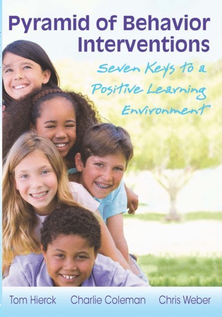 Charlie Coleman, Tom Hierck - Pyramid of Behavior Interventions, E-bok