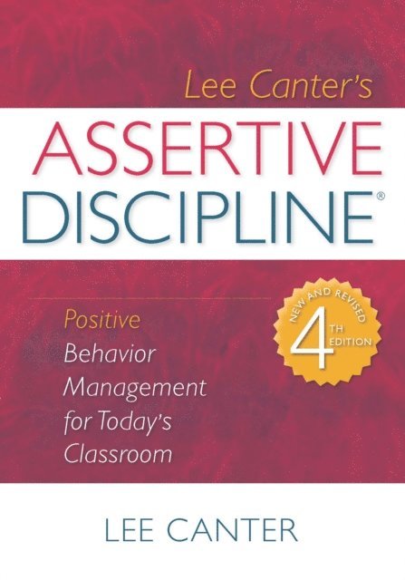 Lee Canter - Assertive Discipline, E-bok