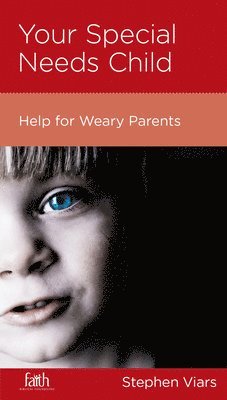 Stephen Viars - Your Special Needs Child, Övrigt