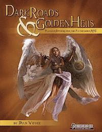 Jarrod Camire, Sarah Hood - Dark Roads & Golden Hells, Häftad