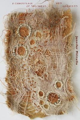 Jennifer Militello - Camouflage of Specimens and Garments, Häftad