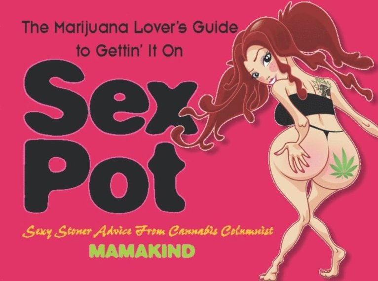 Mamakind, - Sex Pot, E-bok