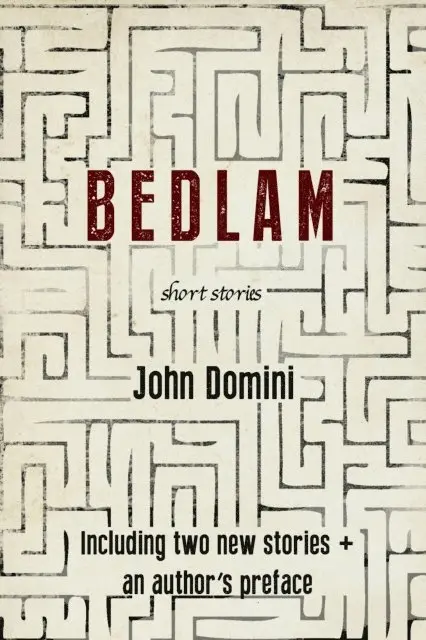 John Domini - Bedlam and Other Stories, E-bok. Tillgänglighet: Lägg i varukorg